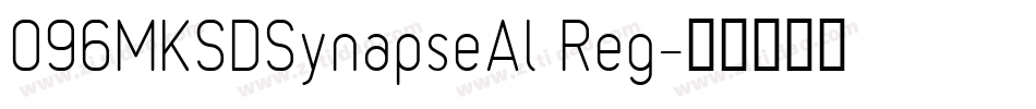 096MKSDSynapseAl Reg字体转换